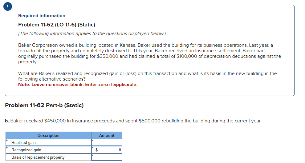 Required information
Problem 11-62 (LO 11-6) (Static)
[The following information applies to the questions displayed below.]
B