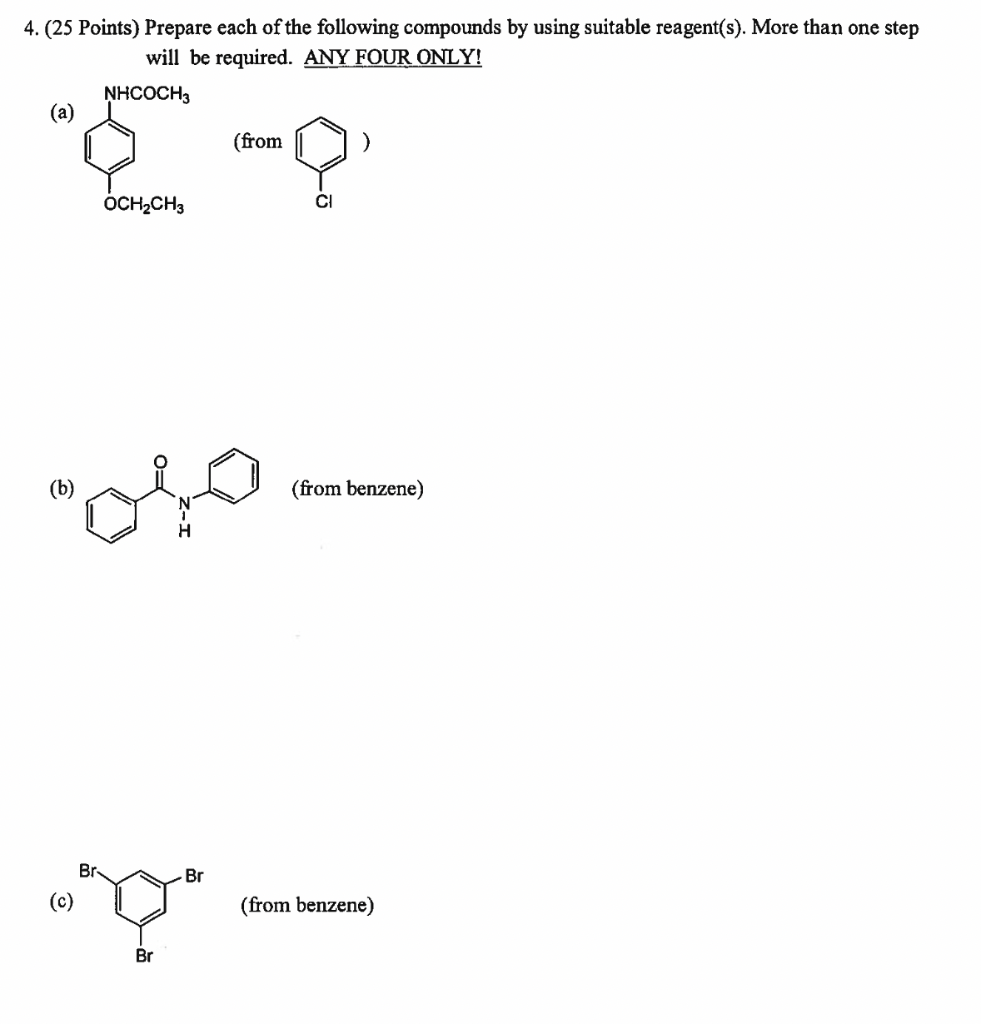 Solved 4.(25 Points) Prepare each of the following compounds