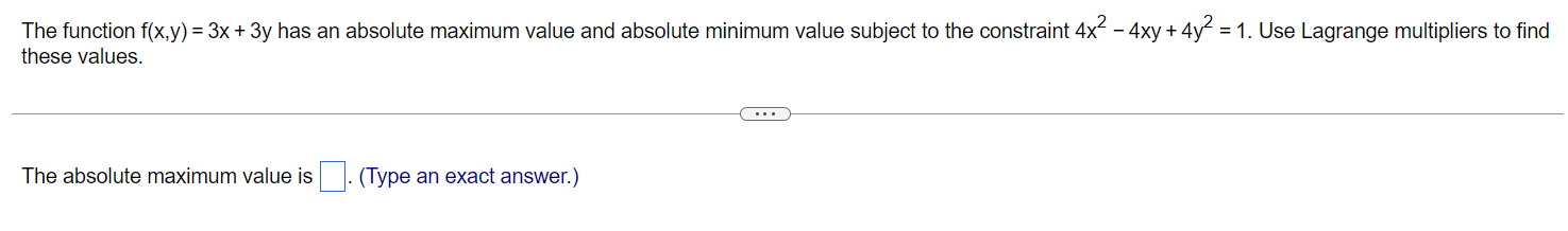 Solved The function f(x,y)=3x+3y has an absolute maximum | Chegg.com