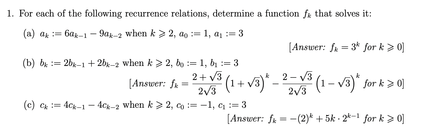 Solved 1. For each of the following recurrence relations, | Chegg.com
