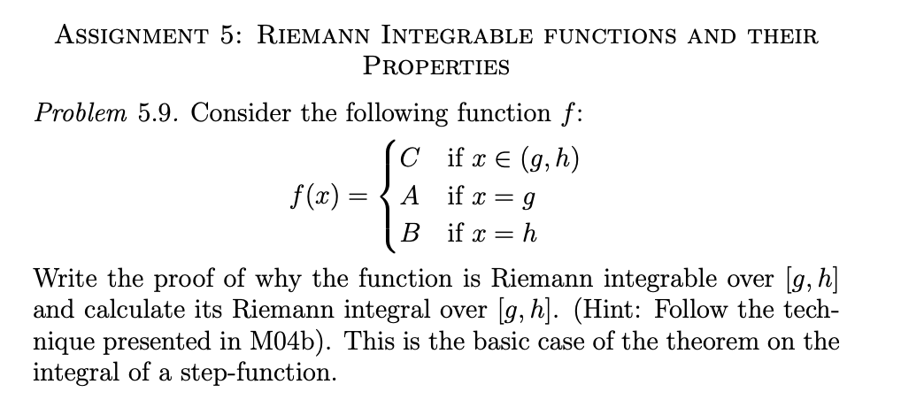 Solved ASSIGNMENT 5: RIEMANN INTEGRABLE FUNCTIONS AND THEIR | Chegg.com