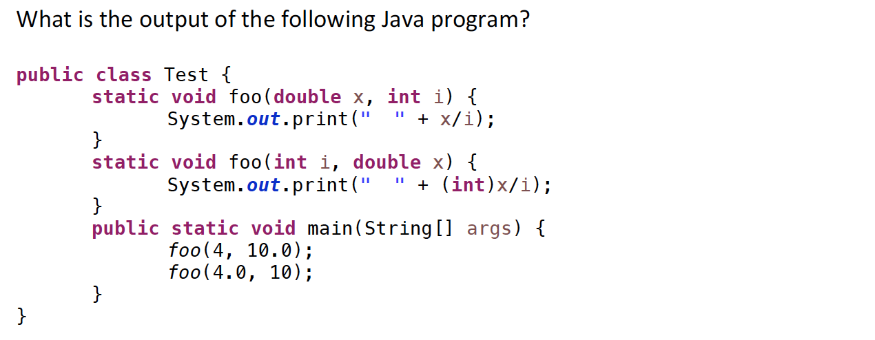 Solved What is the output of the following Java program? | Chegg.com