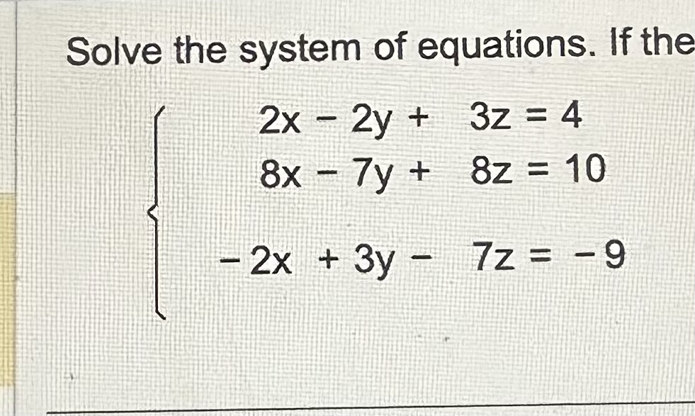 solved-solve-the-system-of-equations-if-the-chegg