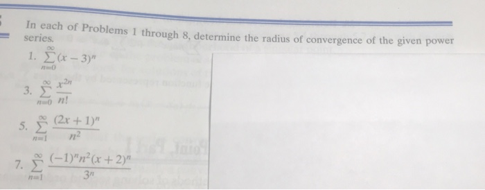 Solved In each of Problems 1 through 8, determine the radius | Chegg.com