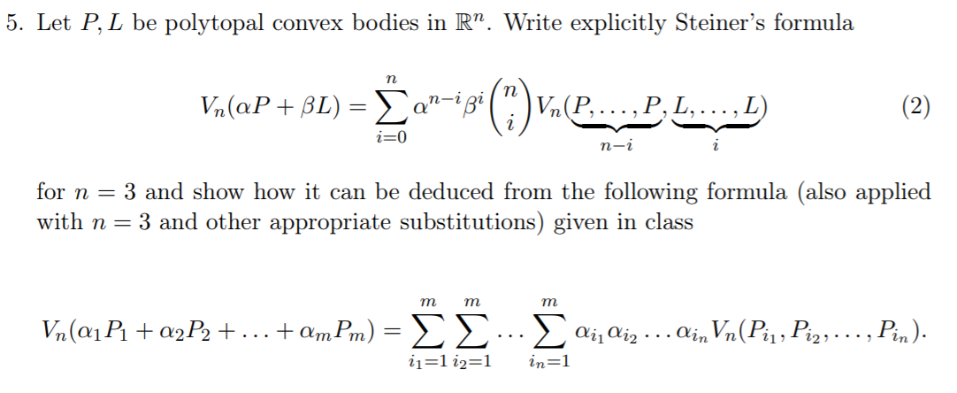 5 Let P L Be Polytopal Convex Bodies In R Writ Chegg Com