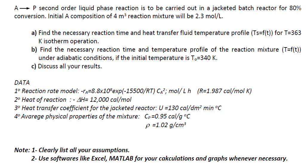 Solved A P second order liquid phase reaction is to be | Chegg.com