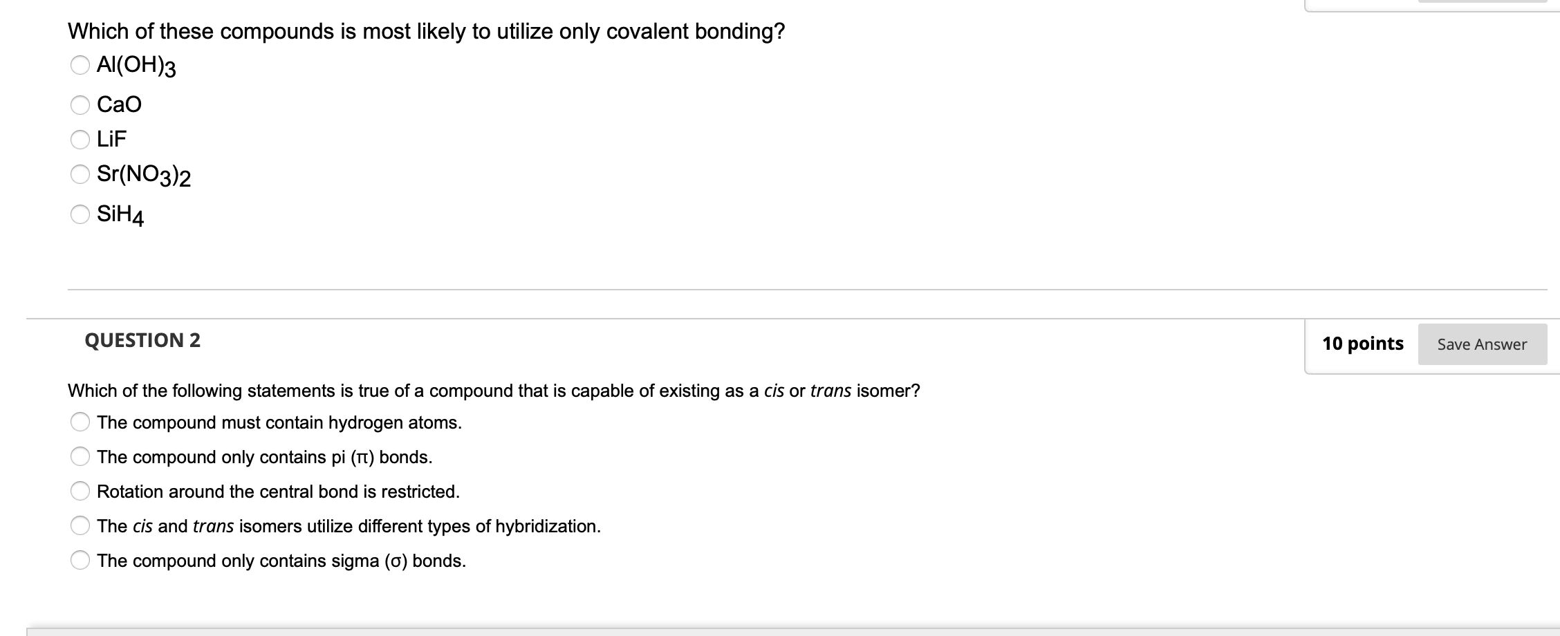 Solved ООООО Which of these compounds is most likely to | Chegg.com