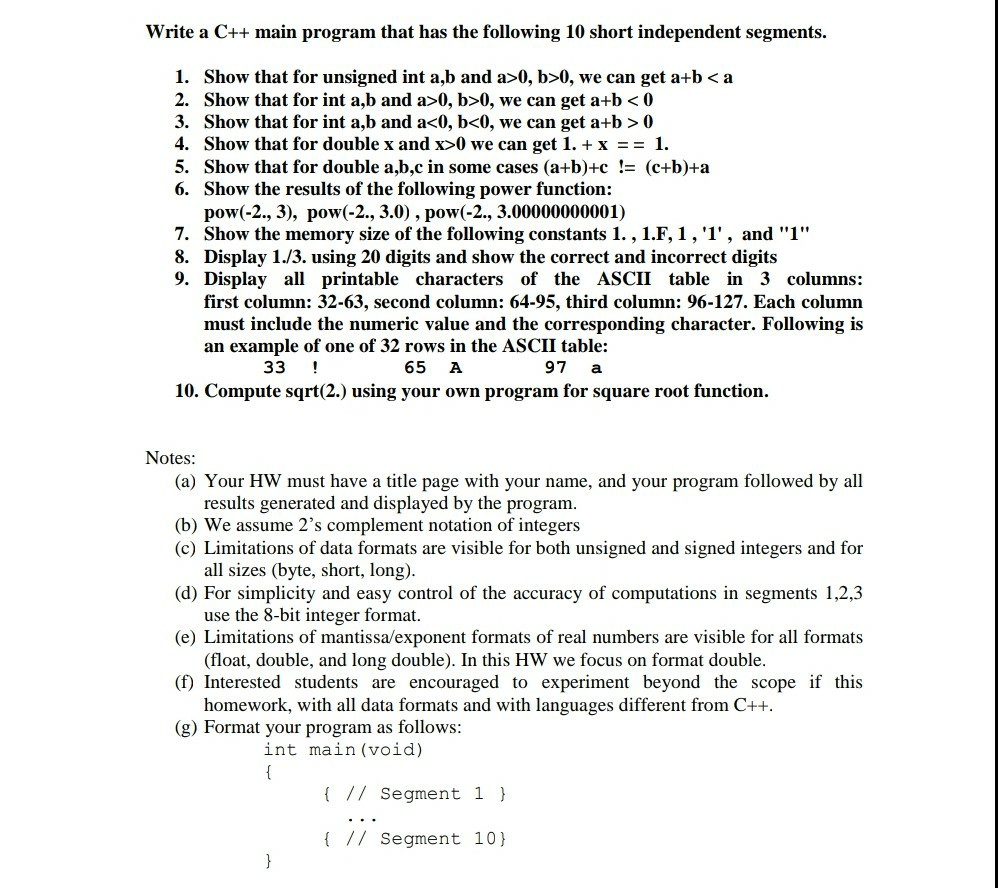 Write a C++ main program that has the following 10 | Chegg.com