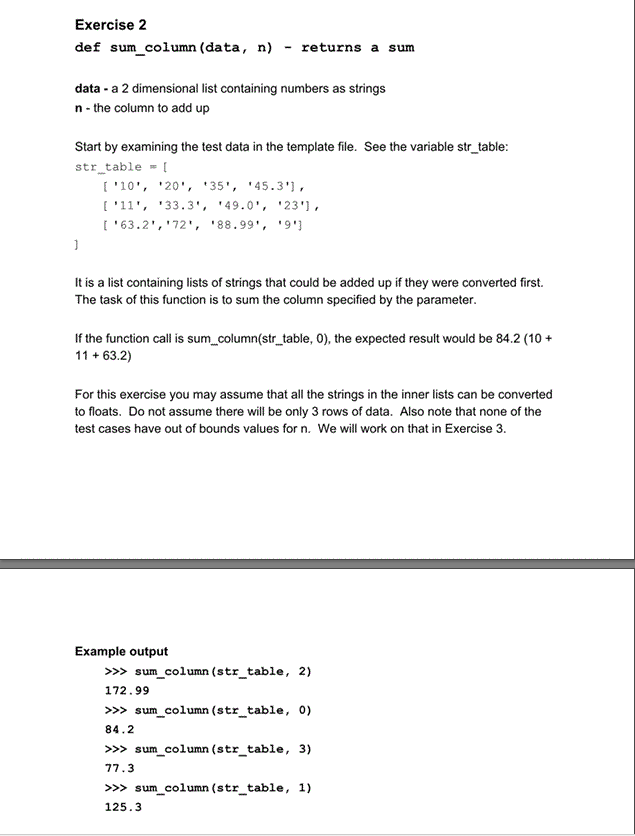 Solved Exercise 2 def sum_column (data, n) - returns a sum | Chegg.com