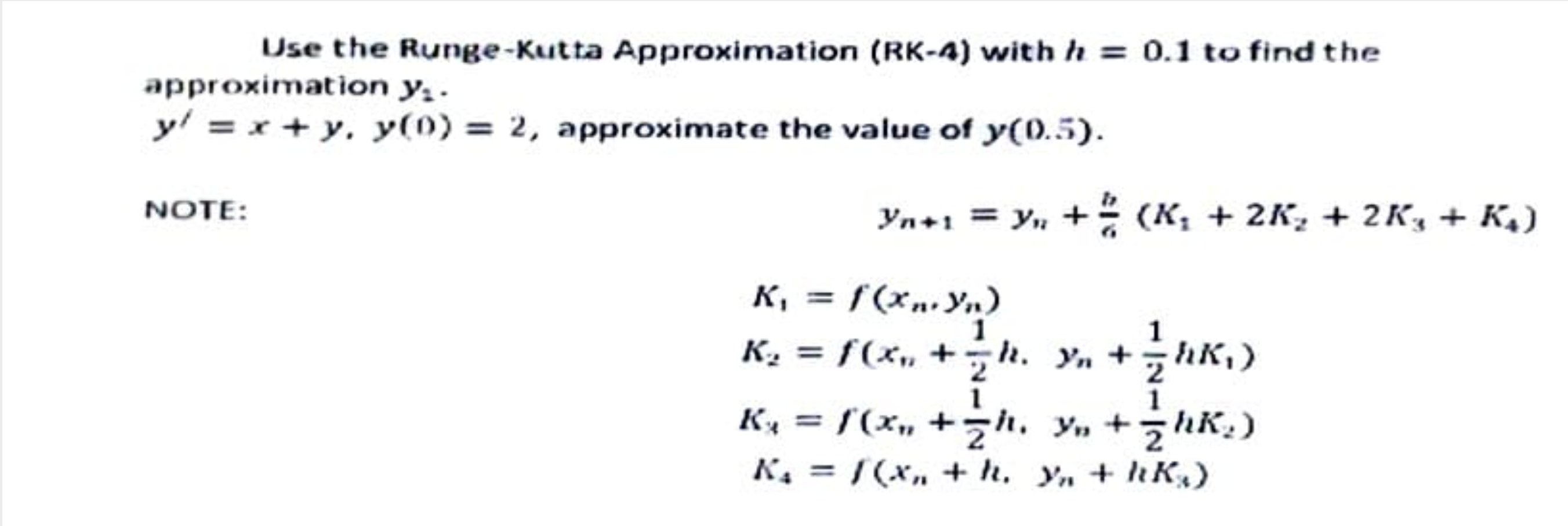 Solved Use the Runge-Kutta Approximation (RK-A) with h = 0.1 | Chegg.com