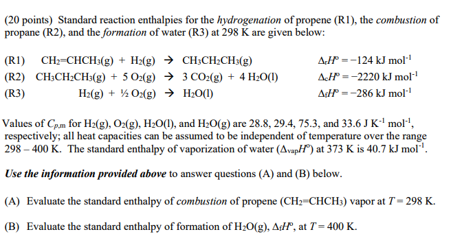 Solved Standard reaction enthalpies for the hydrogenation of | Chegg.com