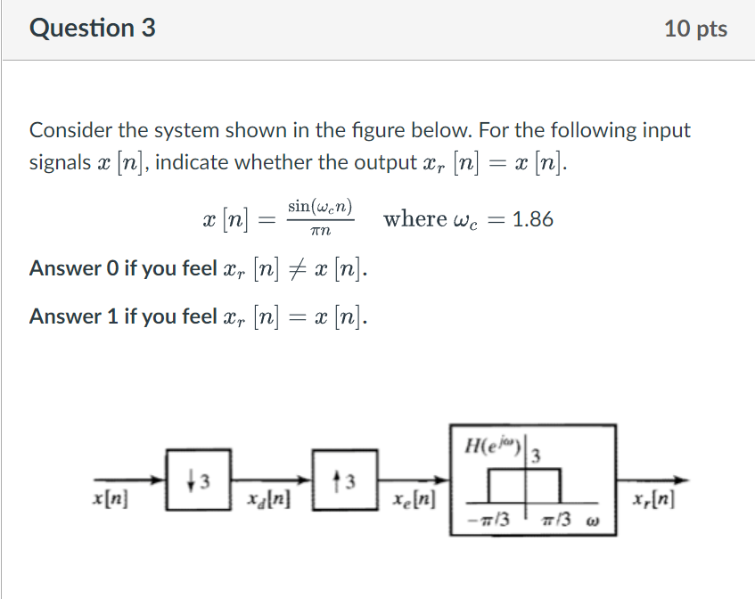 Solved Consider the system shown in the figure below. For | Chegg.com