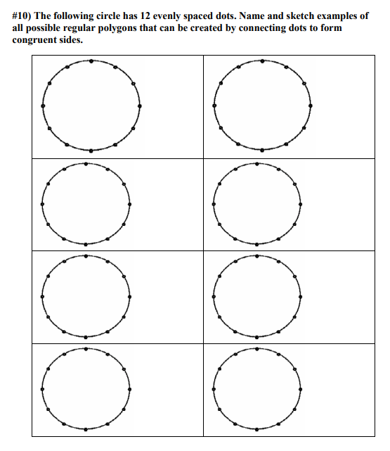 Solved #10) The following circle has 12 evenly spaced dots. | Chegg.com