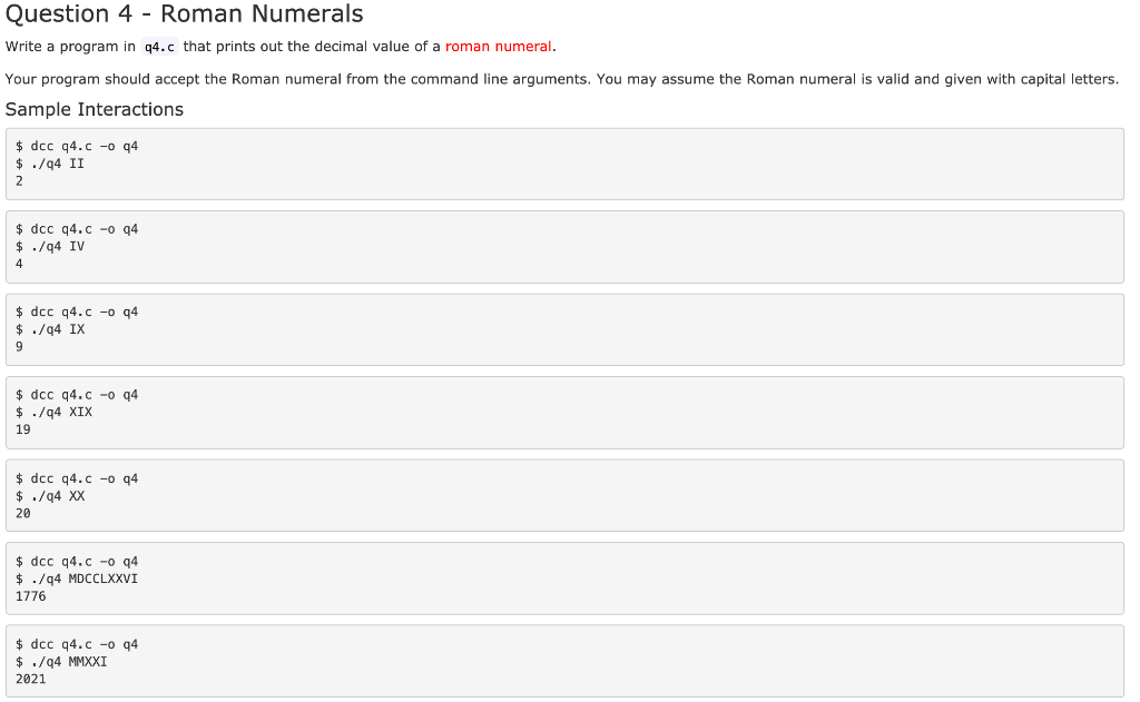 Solved Question 4 - Roman Numerals Write a program in 4.c | Chegg.com