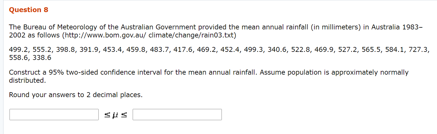 Solved Question 8 The Bureau of Meteorology of the | Chegg.com