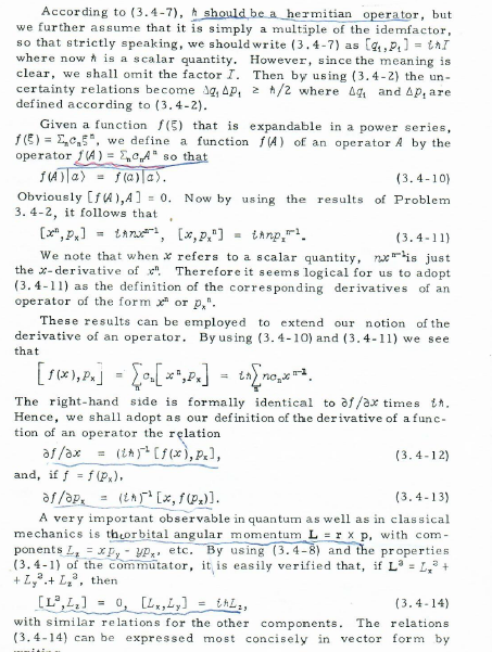 According to \( (3.4-7) \), \( \$ \) should be a hermitian operator, but we further assume that it is simply a multiple of th