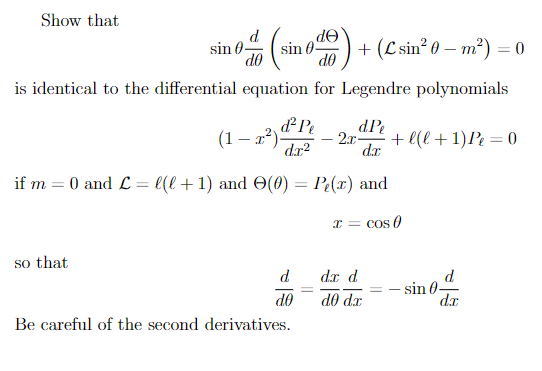 Solved ) - Show that de sin - sin + (Lsin? 0 – m²) = 0 do do | Chegg.com