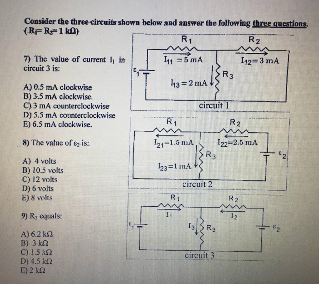 Solved Consider The Three Circuits Shown Below And Answer | Chegg.com