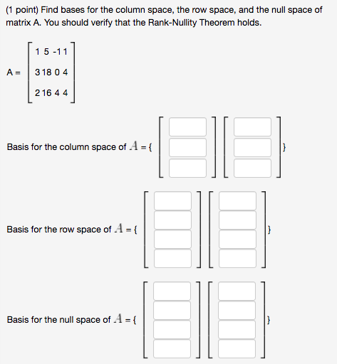 Solved (1 point) Let 3 3 5 -3 -2 A= -5 -21 2 1 -33 -4 -1 -4 | Chegg.com