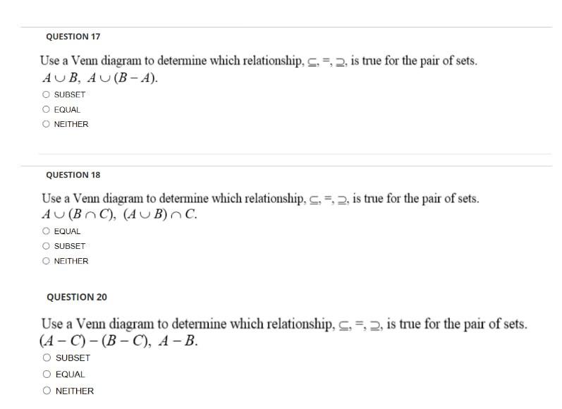 Solved Use a Venn diagram to determine which relationship,