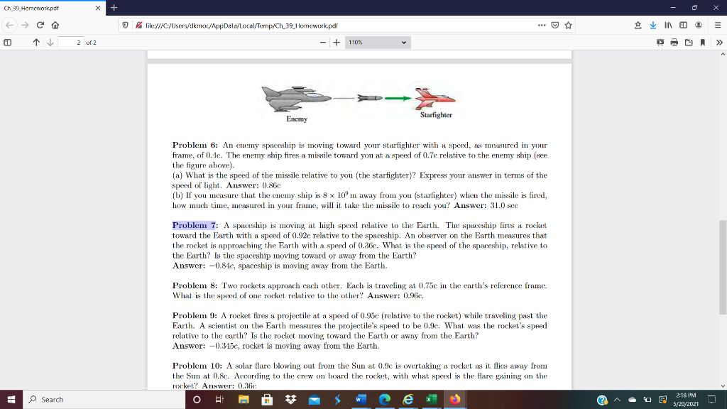 Solved Problem 7A spaceship is moving at high speed