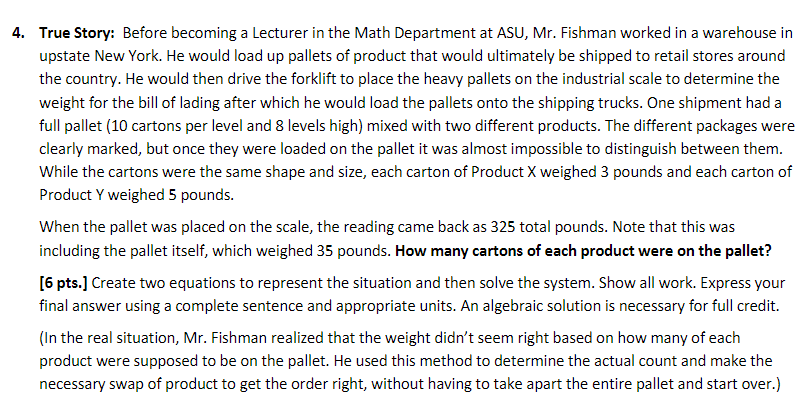 Solved 4 True Story Before Becoming A Lecturer In The Math Chegg