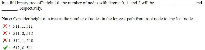 Solved In a full binary tree of height 10, the number of | Chegg.com