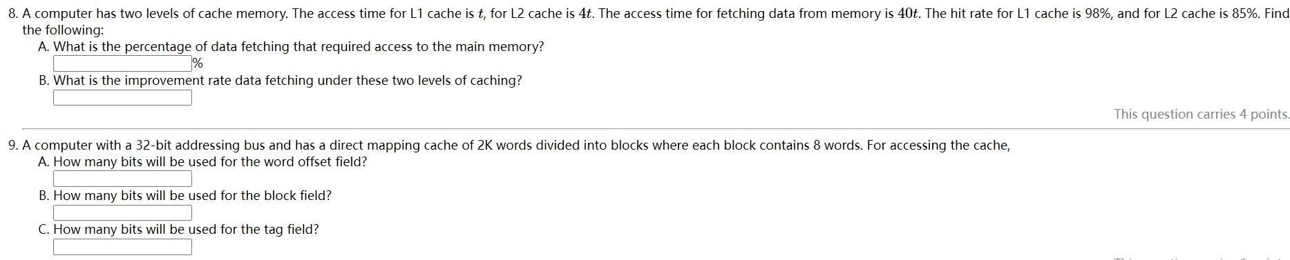 Solved 8. A computer has two levels of cache memory. The | Chegg.com