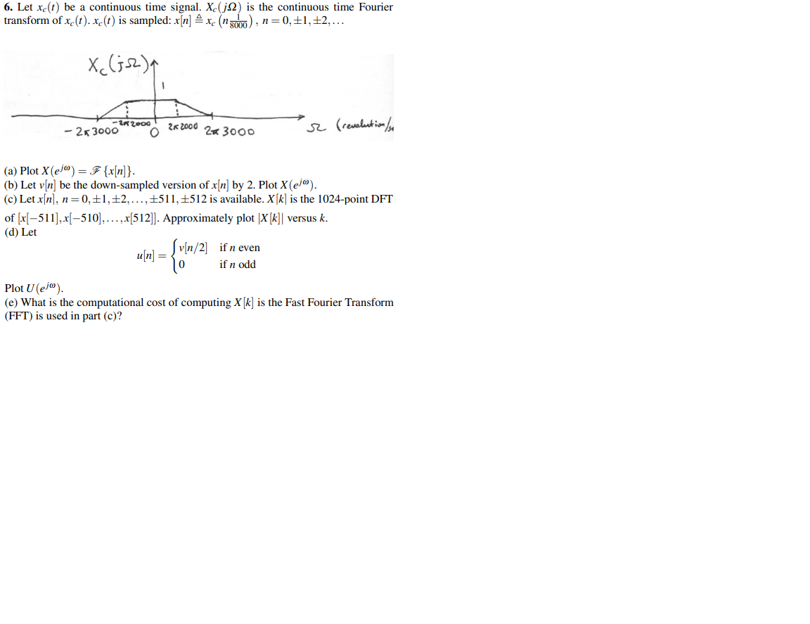 6. Let xc(t) be a continuous time signal. Xc(2) is | Chegg.com