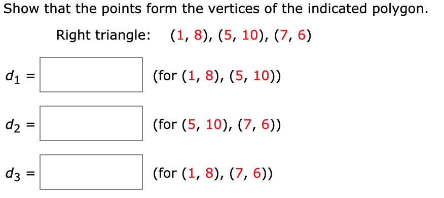 Solved Show That The Points Form The Vertices Of The