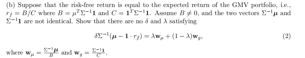 Solved (b) Suppose That The Risk-free Return Is Equal To The | Chegg.com