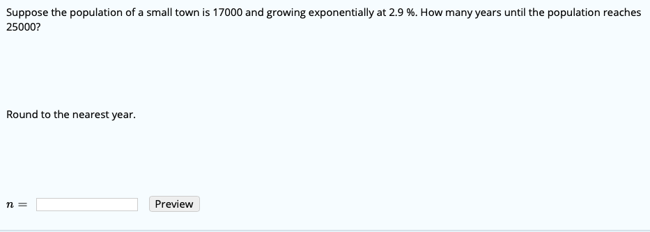 Solved Suppose the population of a small town is 17000 and | Chegg.com