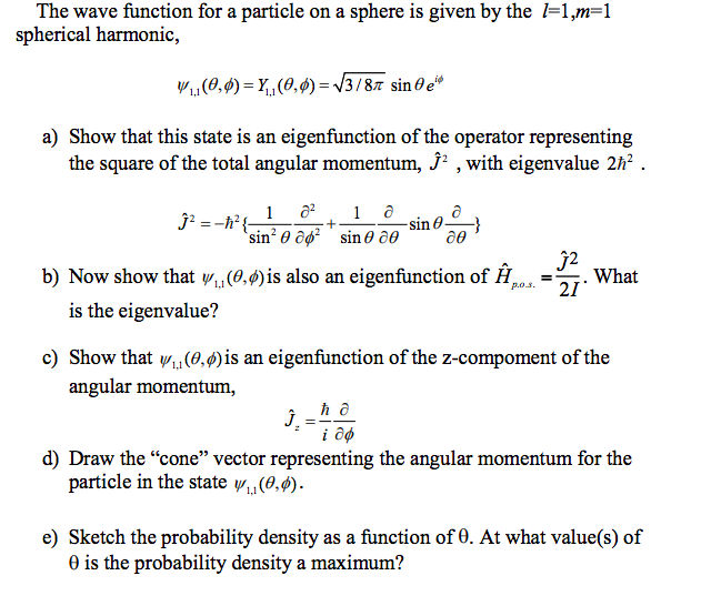 Solved The wave function for a particle on a sphere is given | Chegg.com