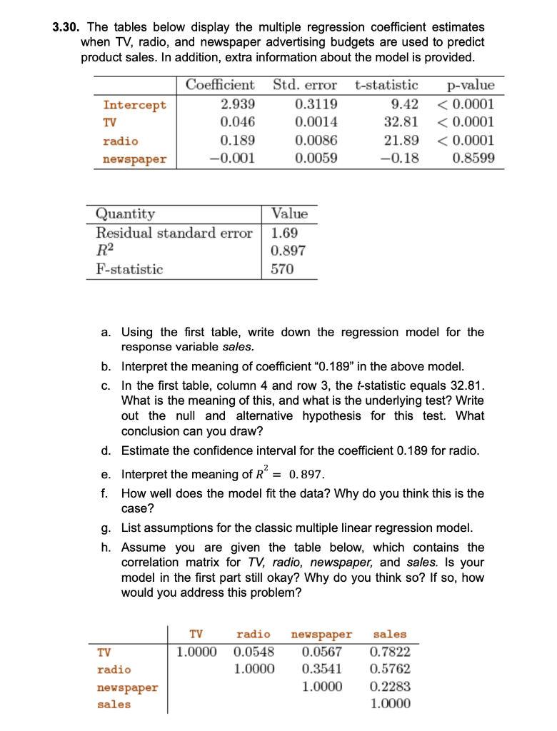 Solved 3.30. The tables below display the multiple | Chegg.com