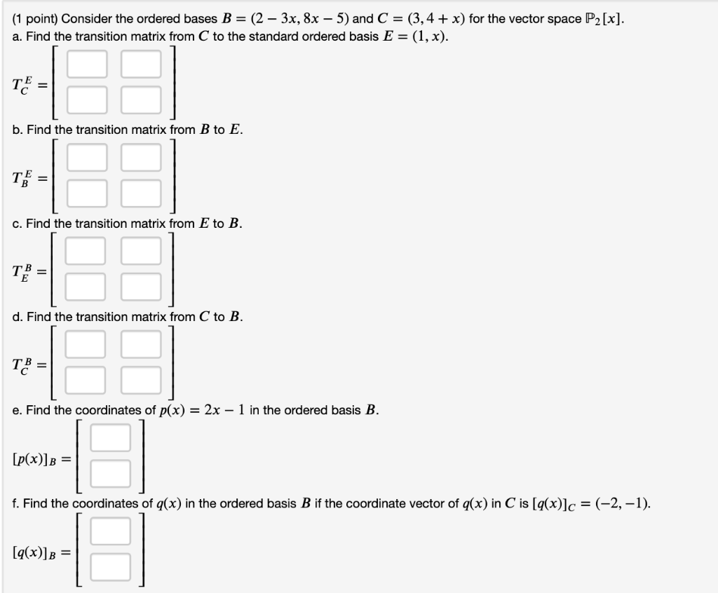 solved-1-point-consider-the-ordered-bases-b-chegg