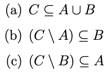 Solved Let A,B and C be sets. Prove that the following are | Chegg.com