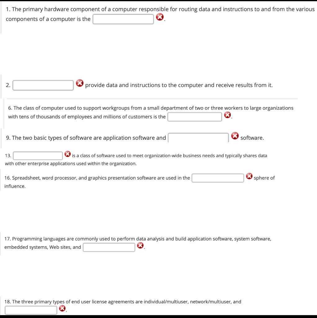 Solved 1. The primary hardware component of a computer