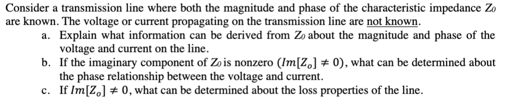 Solved Consider a transmission line where both the magnitude | Chegg.com