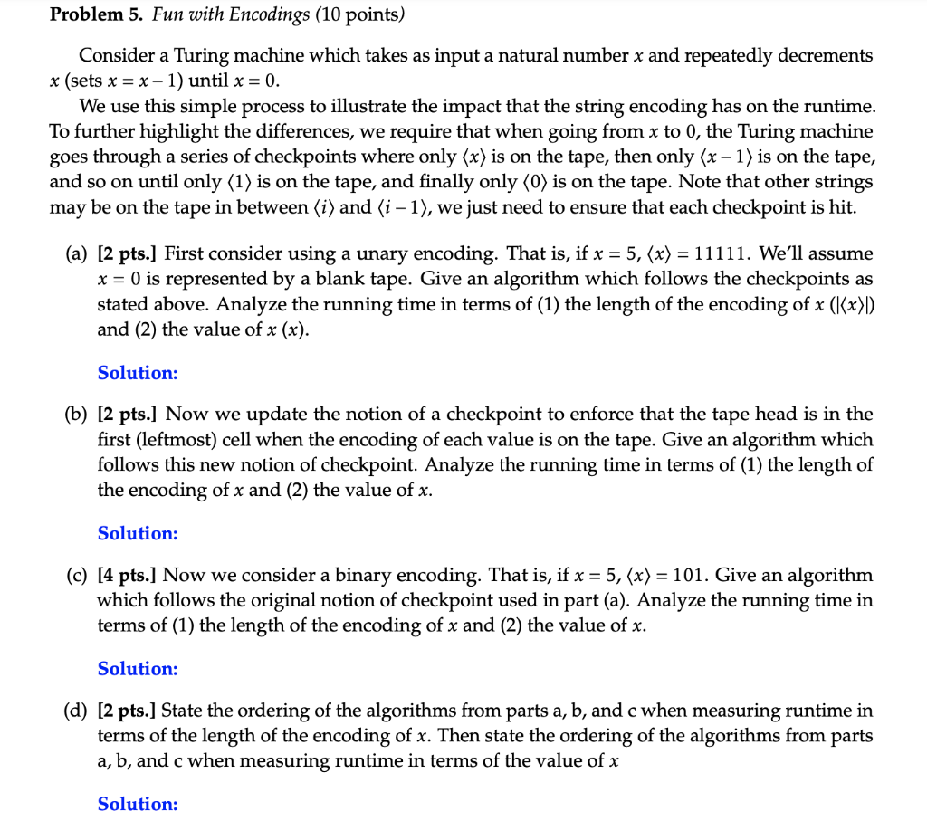 Solved Consider a Turing machine which takes as input a | Chegg.com
