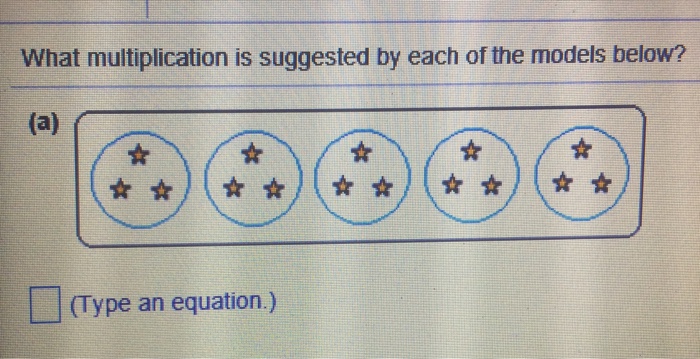 Solved What multiplication is suggested by each of the | Chegg.com