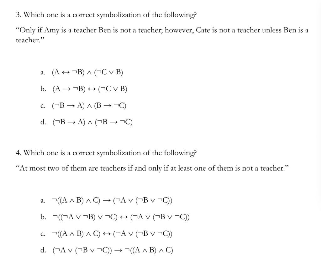 Solved A: Amy is a teacher B: Ben is a teacher C: Cate is a | Chegg.com