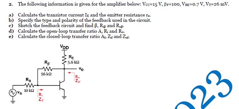 Solved The following information is given for the amplifier | Chegg.com