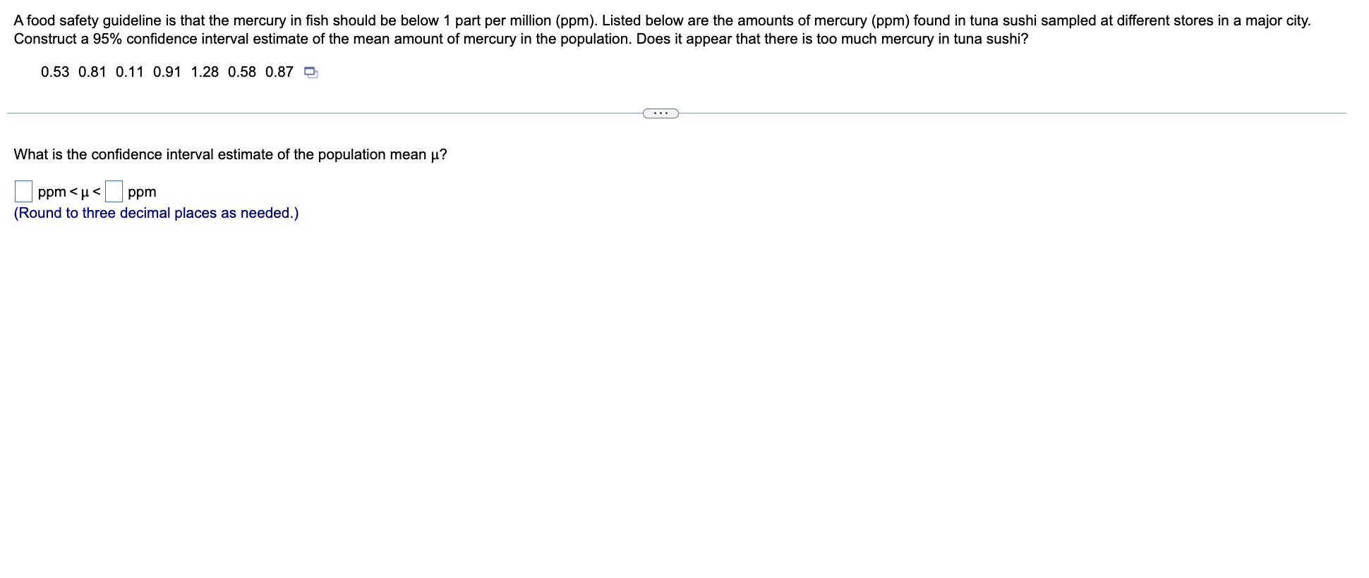 Solved A food safety guideline is that the mercury in fish | Chegg.com