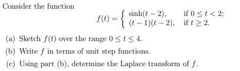 Solved Consider the function if 0 | Chegg.com
