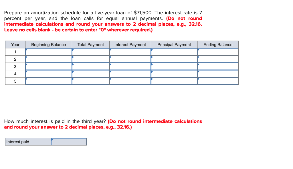 solved-prepare-an-amortization-schedule-for-a-five-year-loan-chegg