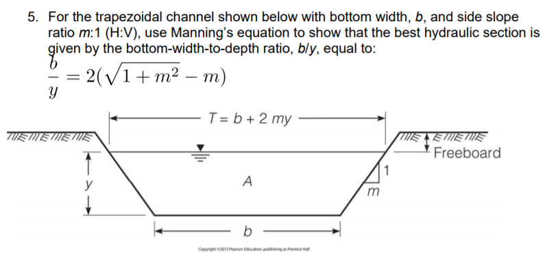 Solved 5. For the trapezoidal channel shown below with | Chegg.com