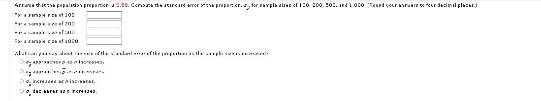 Solved What can you say about the size of the standard error | Chegg.com