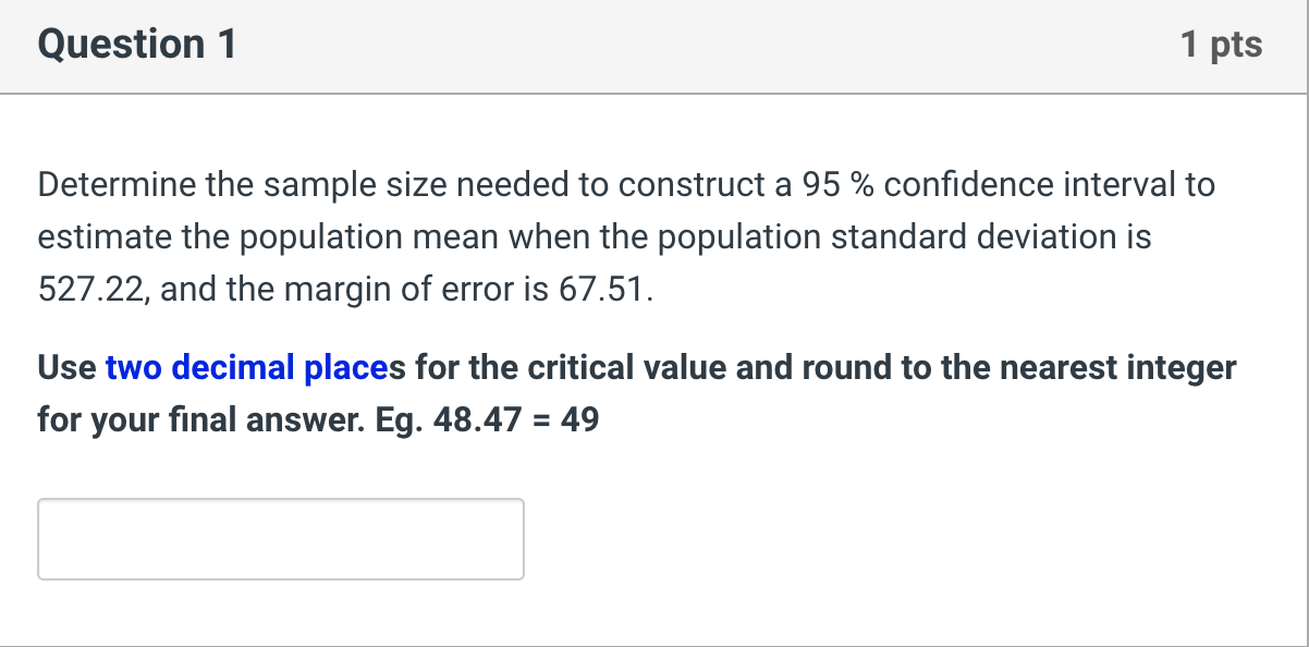 Solved Determine The Sample Size Needed To Construct A 95% | Chegg.com