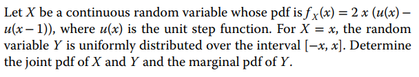 Solved Let X be a continuous random variable whose pdf is f | Chegg.com