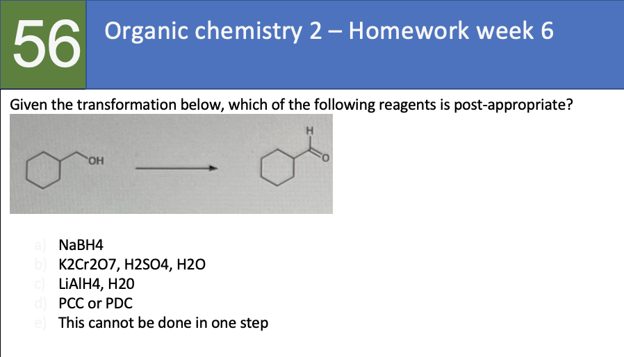 Solved Organic chemistry 2 Homework week 6 Given the